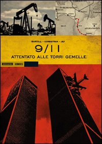 9/11. Attentato alle Torri gemelle