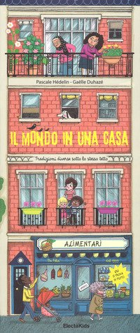 Il mondo in una casa
