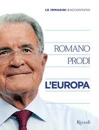 Le immagini raccontano l'Europa