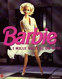 Barbie. I mille volti di un mito