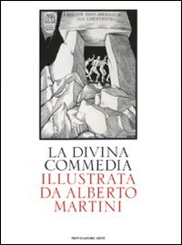La Divina Commedia illustrata da Alberto Martini