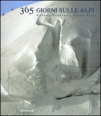 Trecentosessantacinque giorni sulle alpi