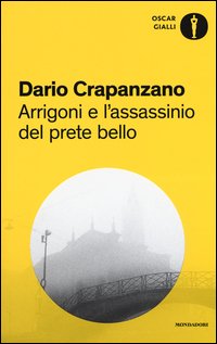 Arrigoni e l'assassinio del prete bello
