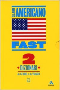 Fast slang americano