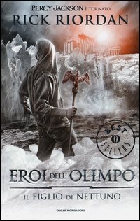 Il figlio di Nettuno. Eroi dell'Olimpo