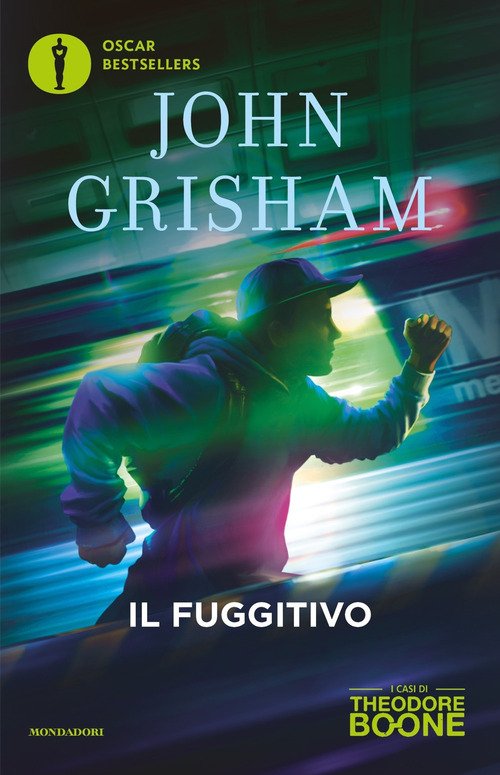 Il fuggitivo. I casi di Theodore Boone