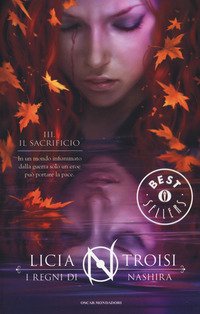 Il sacrificio. I regni di Nashira
