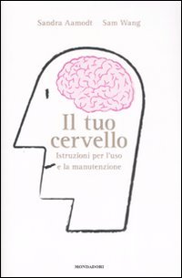 Il tuo cervello