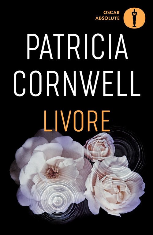 Livore - Patricia D. Cornwell - Mondadori - Libro Librerie