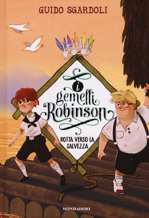 Rotta verso la salvezza. I gemelli Robinson