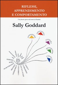 Riflessi, apprendimento e comportamento. Una finestra aperta nella mente dei bambini