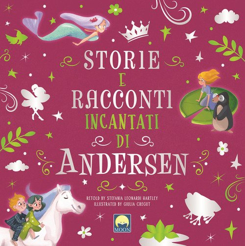 Storie e racconti incantati di Andersen