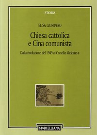 Chiesa cattolica e Cina comunista