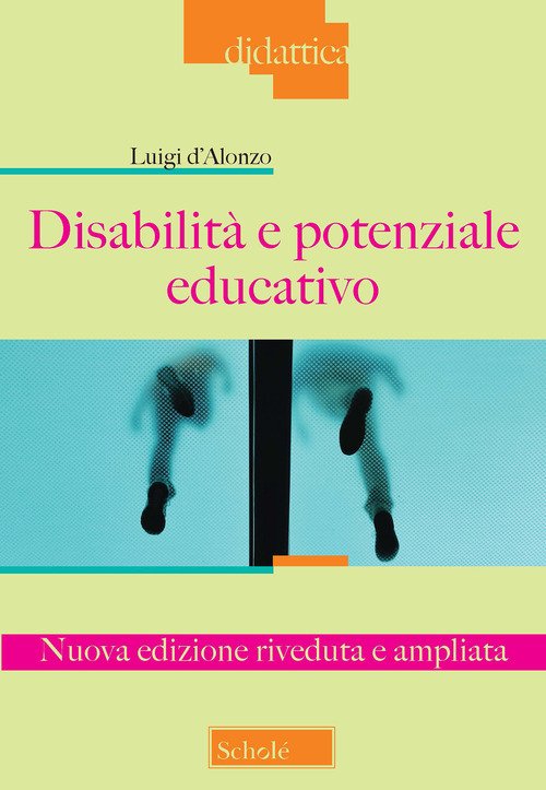 Disabilità e potenziale educativo