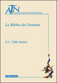 La Bibbia dei Settanta