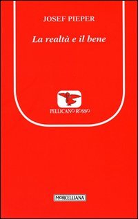 La realtà e il bene