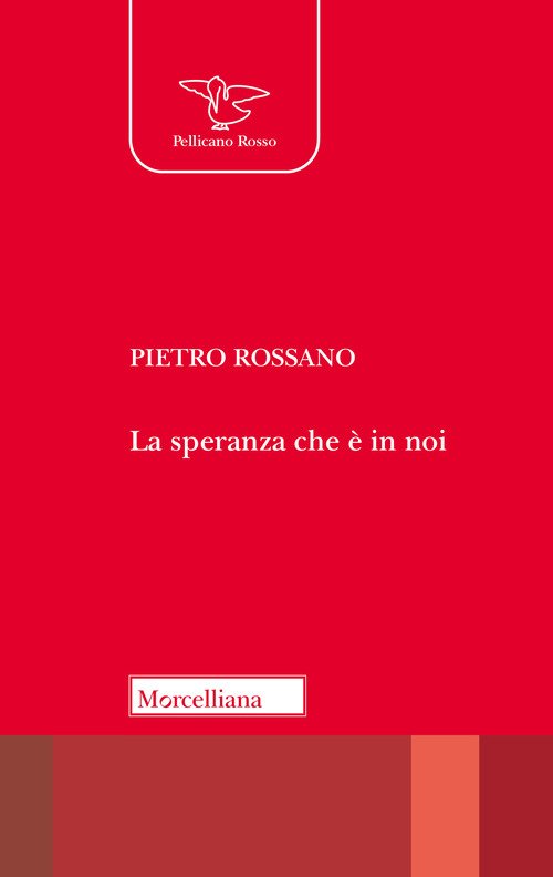 La speranza che è in noi