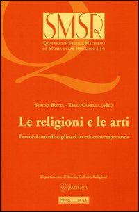 Le religioni e le arti. Percorsi interdisciplinari in età contemporanea