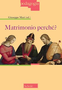 Matrimonio perché