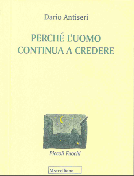 Perché l'uomo continua a credere