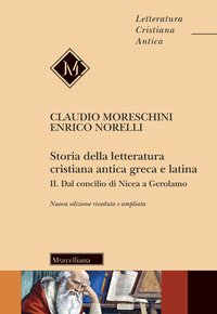 Storia della letteratura cristiana antica greca e latina