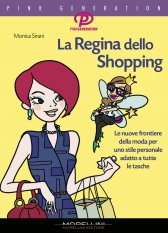La regina dello shopping