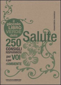 Il piccolo libro verde della salute