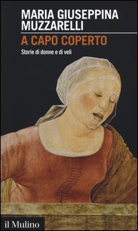 A capo coperto. Storie di donne e di veli