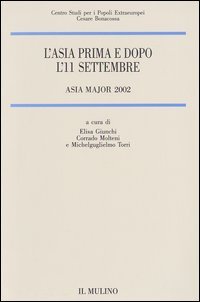 L'Asia prima e dopo l'11 settembre. Asia Major 2002