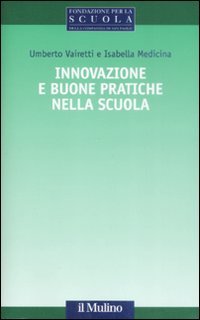 Innovazione e buone pratiche nella scuola