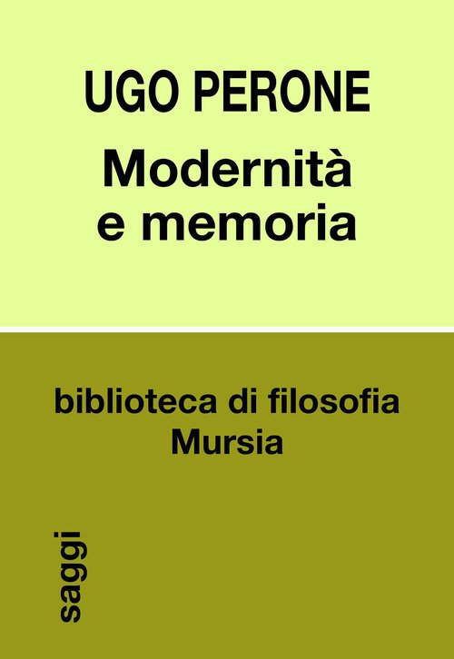 Modernità e memoria