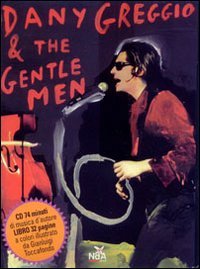 Dany Greggio & The Gentleman