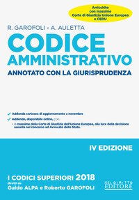 Codice amministrativo. Annotato con la giurisprudenza