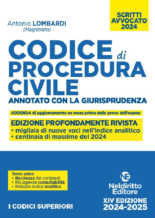 Codice di procedura civile. Annotato con la giurisprudenza. Esame avvocato 2024