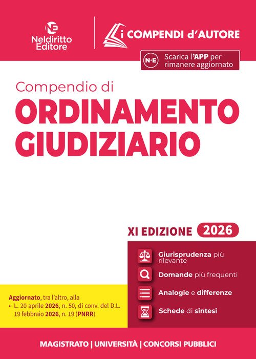 Compendio di ordinamento giudiziario 2026 per magistratura, concorsi pubblici e università