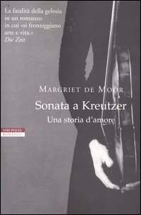Sonata a Kreutzer. Una storia d'amore