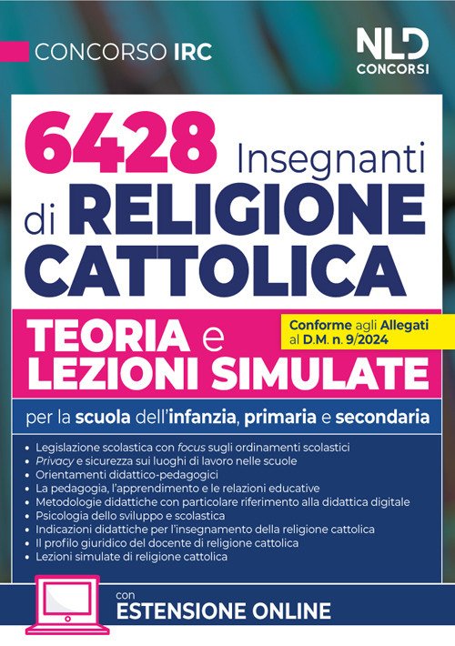 Concorso 6428 Insegnanti Religione Cattolica. Teoria e lezioni simulate. Per la Scuola dell'infanzia, primaria e secondaria