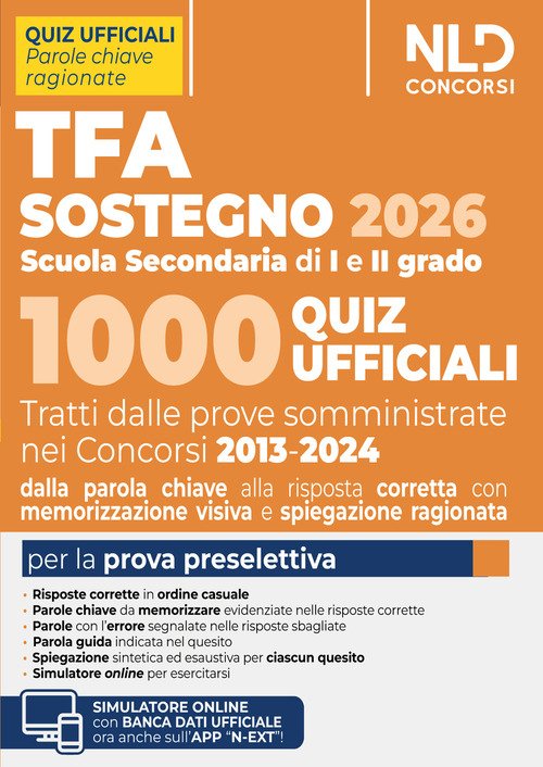 TFA sostegno 2026. 1000 quiz ufficiali per la Scuola Secondaria di I e II grado per la prova preselettiva
