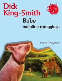 Babe, maialino coraggioso