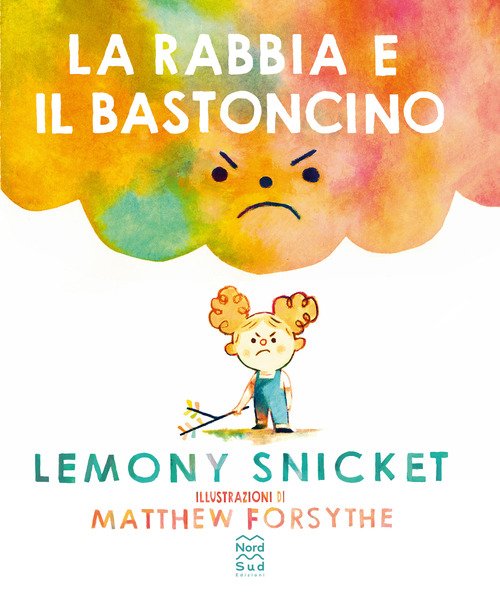 La rabbia e il bastoncino