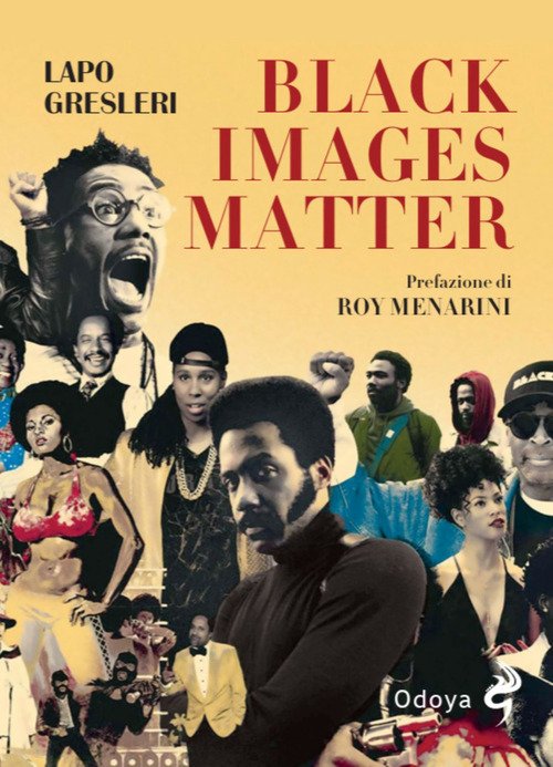 Black Images Matter. Stili, tematiche e tendenze del nuovo cinema afroamericano