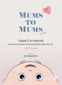 Mums to mums