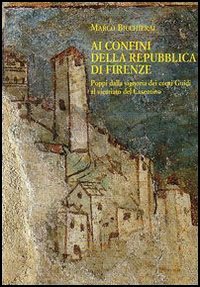 Ai confini della Repubblica di Firenze
