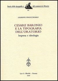 Cesare Baronio e la Tipografia dell'Oratorio
