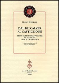 Dal Belcalzer al Castiglione
