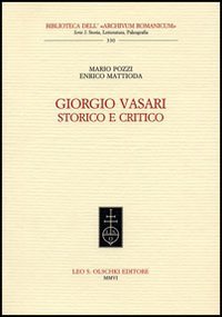 Giorgio Vasari storico e critico