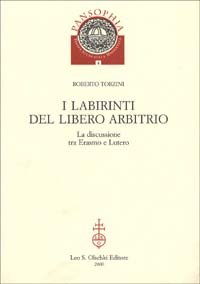 I labirinti del Libero arbitrio