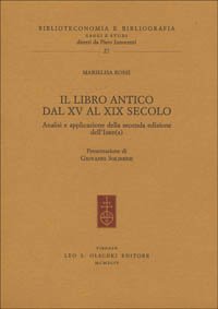 Il libro antico dal XV al XIX secolo