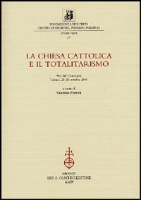 La chiesa cattolica e il totalitarismo