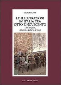 Le illustrazioni in Italia tra Otto e Novecento
